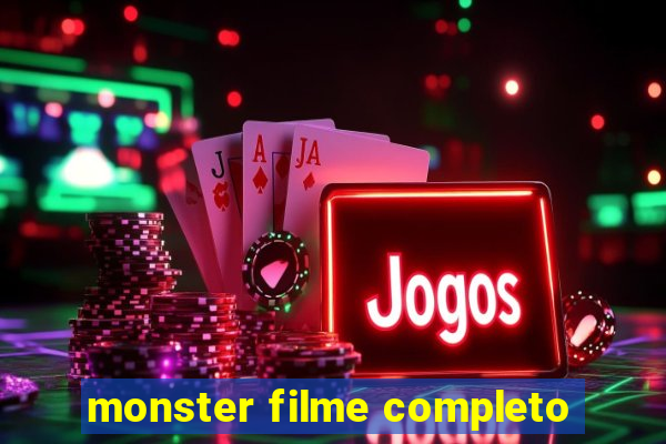 monster filme completo